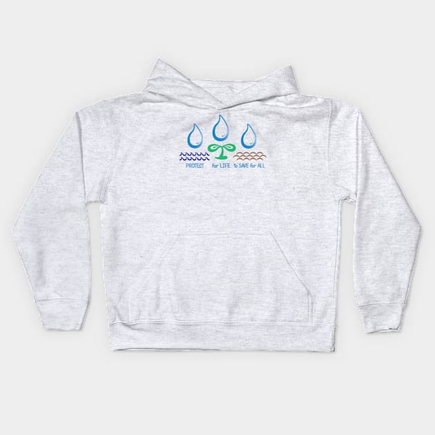 Water To Save Kids Hoodie by FandomFanatic